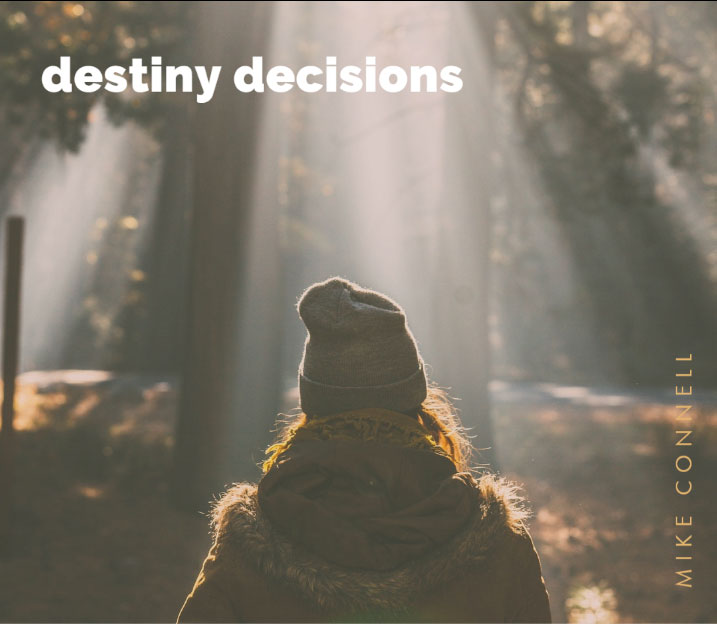 Destiny decisions (2 of 2)