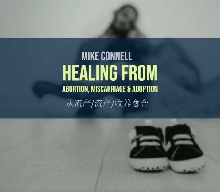 Healing from Abortion, Miscarriage & Adoption