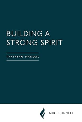 Building a Strong Spirit (Manual)